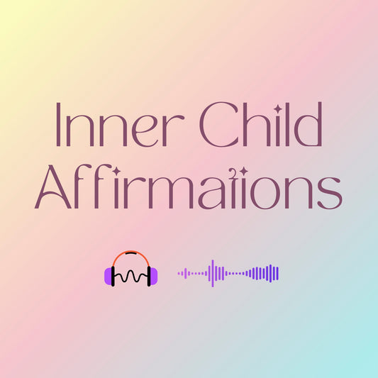 Inner Child Affirmations